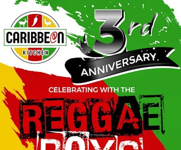 Reggae Boys - Caribbean Kitchen 3rd Anniversary 