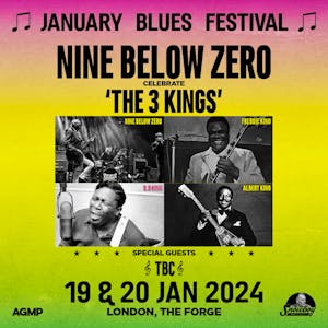 Nine Below Zero Play 'The 3 Kings'