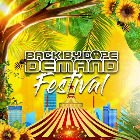 Back By Dope Demand Festival at Six Trees