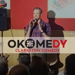 Okomedy - Clarkston Comedy Tickets | Okome Clarkston Glasgow  | Sun 25th August 2024 Lineup