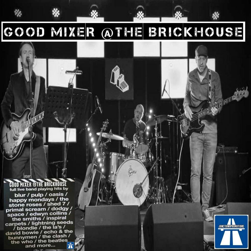 Good Mixer Indie Brit-Pop Night at The Brickhouse
