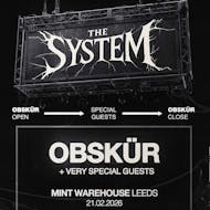 OBSKÜR Presents The System at Mint Warehouse at Mint Warehouse