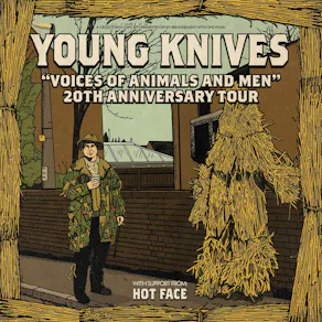 Young Knives Voices of Animals and Men 20th Anniversary