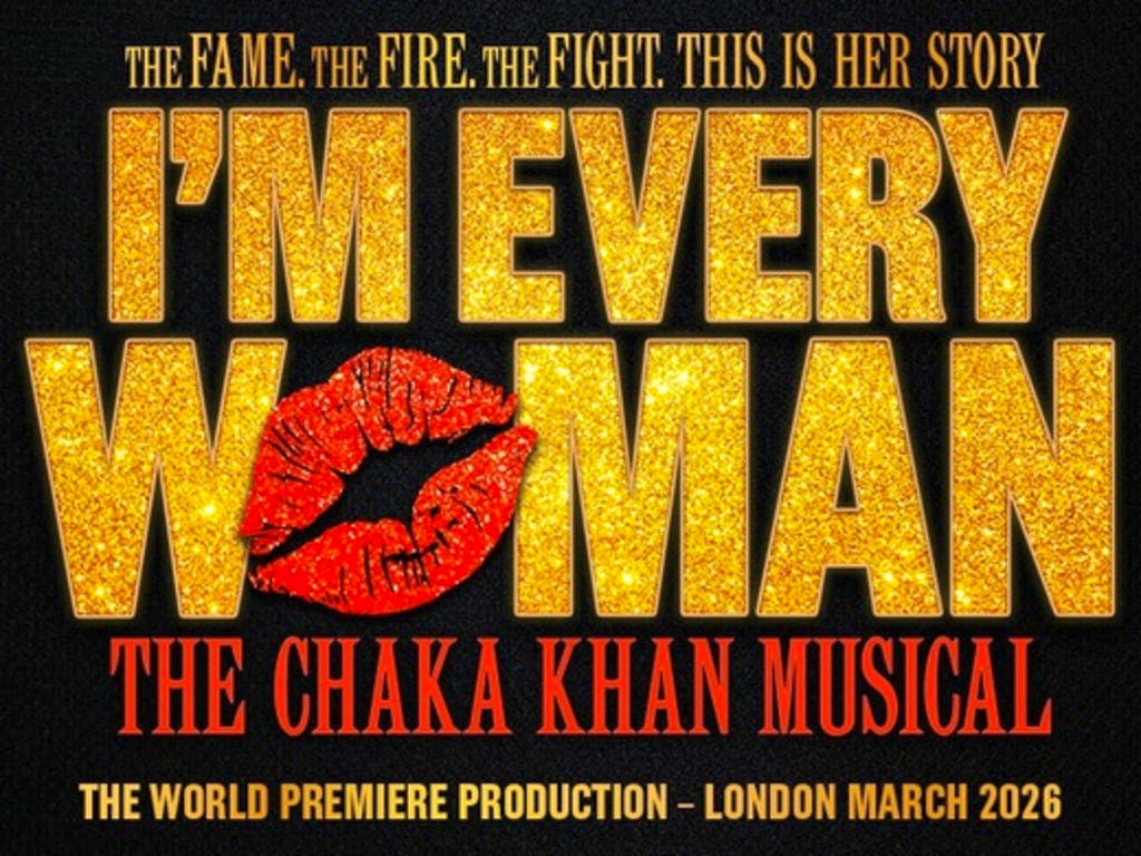 I’m Every Woman - The Chaka Khan Musical at Peacock Theatre 