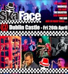 Ska Face @ The Dublin Castle