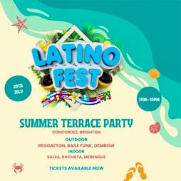 Latino Fest Summer Terrace Party (Brighton) Tickets | The Concorde 2 Brighton  | Sat 20th July 2024 Lineup