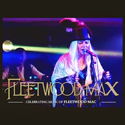 Fleetwood Max Tickets | The Ferry Glasgow  | Sat 15th June 2024 Lineup