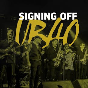 UB40 Tribute: Signing Off