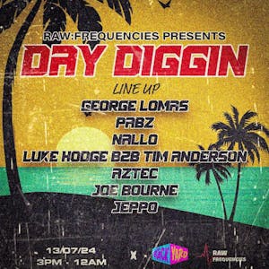 Raw:Frequencies Presents Day Diggin