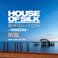 House of Silk - Brighton - (Day Event) at Horizon Club