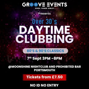 Over 30s Daytime Clubbing 80s/90s