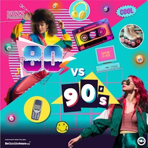 80's Vs 90's - Hanley 6/12/24