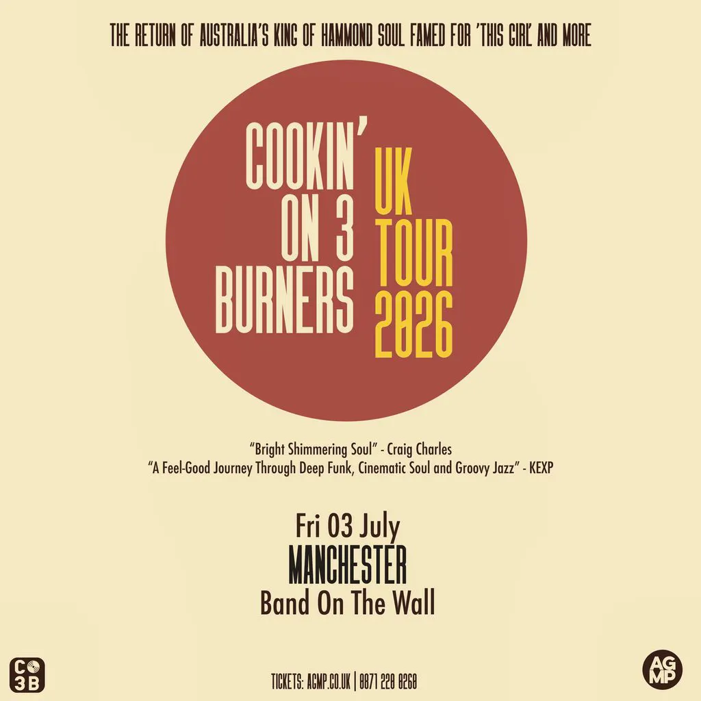 Cookin’ on 3 Burners at Band On The Wall