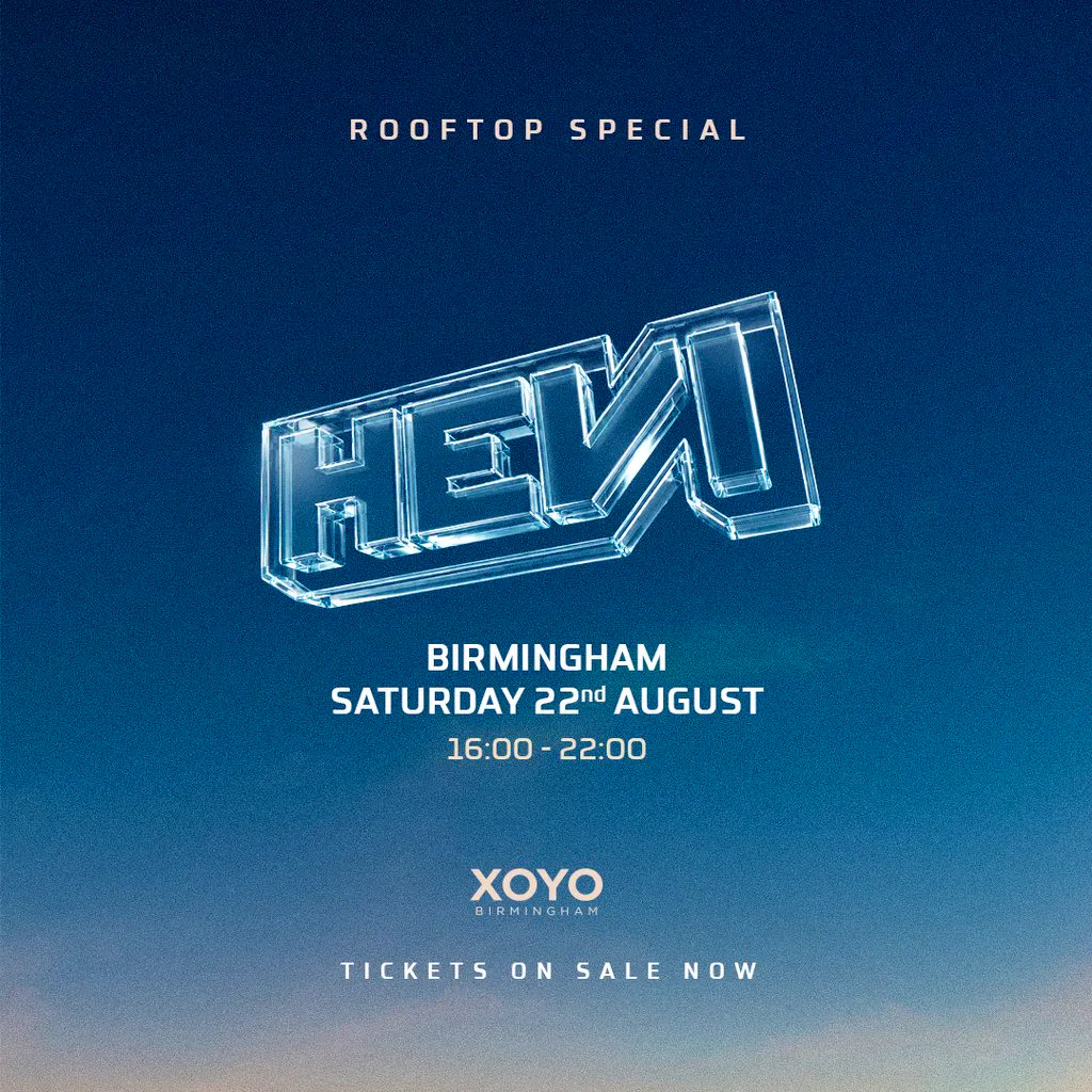 HEVI - On The Roof at XOYO Rooftop