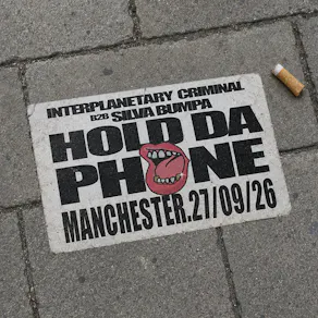 Interplanetary Criminal B2B Silva Bumpa - Hold Da Phone