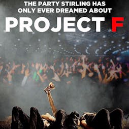 Project F Tickets | Fubar Stirling  | Sun 5th May 2024 Lineup