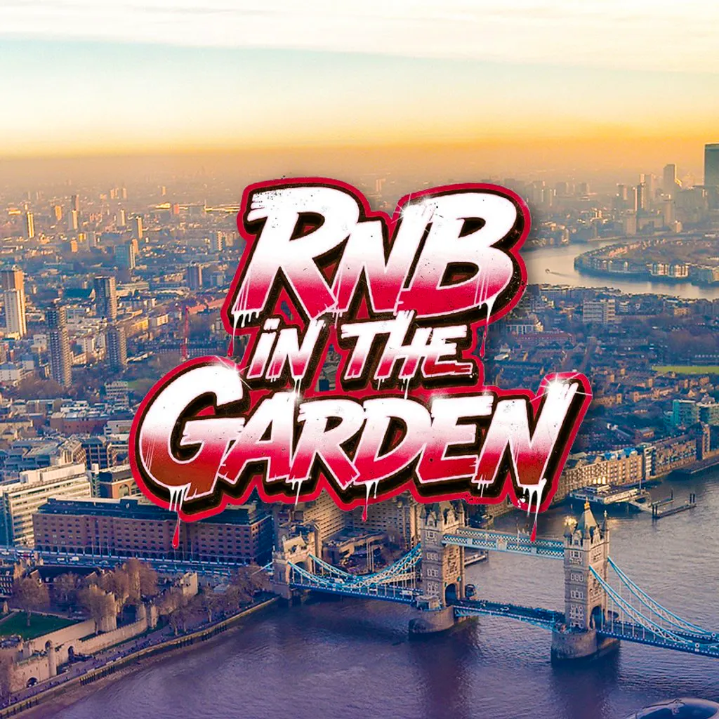RnB in the Garden at The Garden Vauxhall