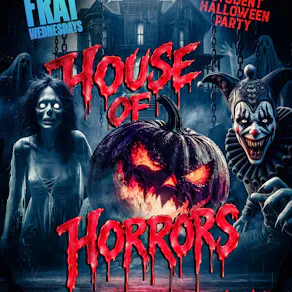 Frat House of Horrors! 28th October