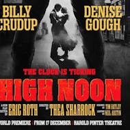 High Noon at Harold Pinter Theatre