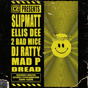 Slipmatt, Ellis Dee, 2 Bad Mice & DJ Ratty