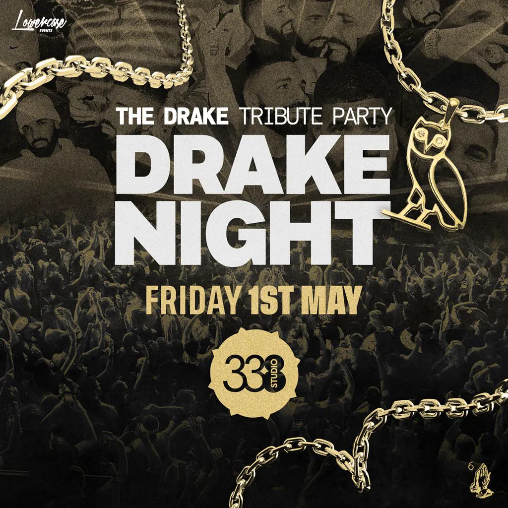 Drake Night @ Studio 338! at Studio 338