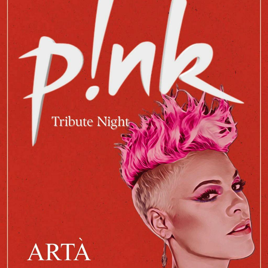 P!NK Tribute at ARTA