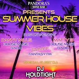 Summer House Vibes | Pandoras Bar Hornchurch  | Sat 20th August 2022 Lineup