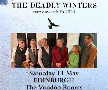 The Deadly Winters + special guests