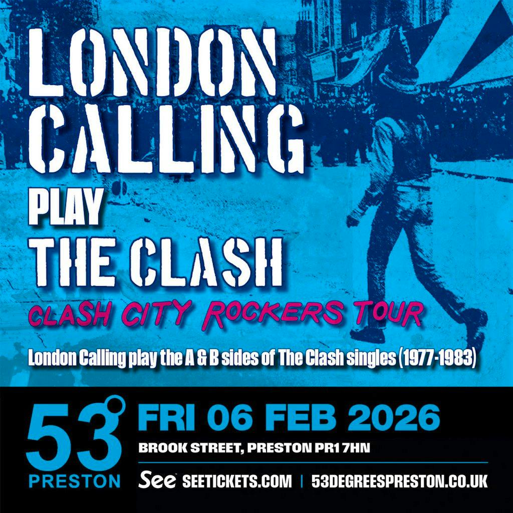London Calling Play the Clash (Clash City Rockers) Tour at 53 Degrees