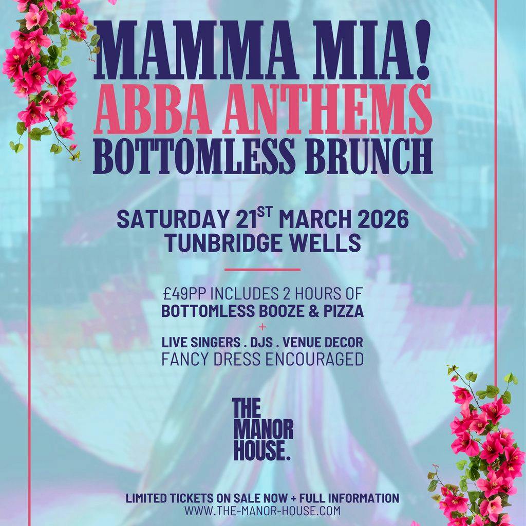 Mamma Mia! ABBA Anthems Bottomless Brunch at The Manor House Tunbridge Wells