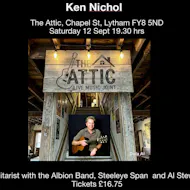 Ken Nicol at the Attic, Lytham at The Attic Live Music Joint