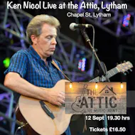 Ken Nicol at the Attic, Lytham at The Attic Live Music Joint