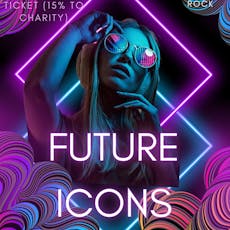 Future Icons - (RVD Promotions) at The Folklore Rooms 