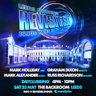 Leeds Clubbing Revisited: 1990s pt I at The Backroom Leeds