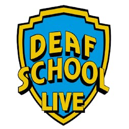 Deaf School Tickets | 100 Club London  | Sat 19th November 2022 Lineup