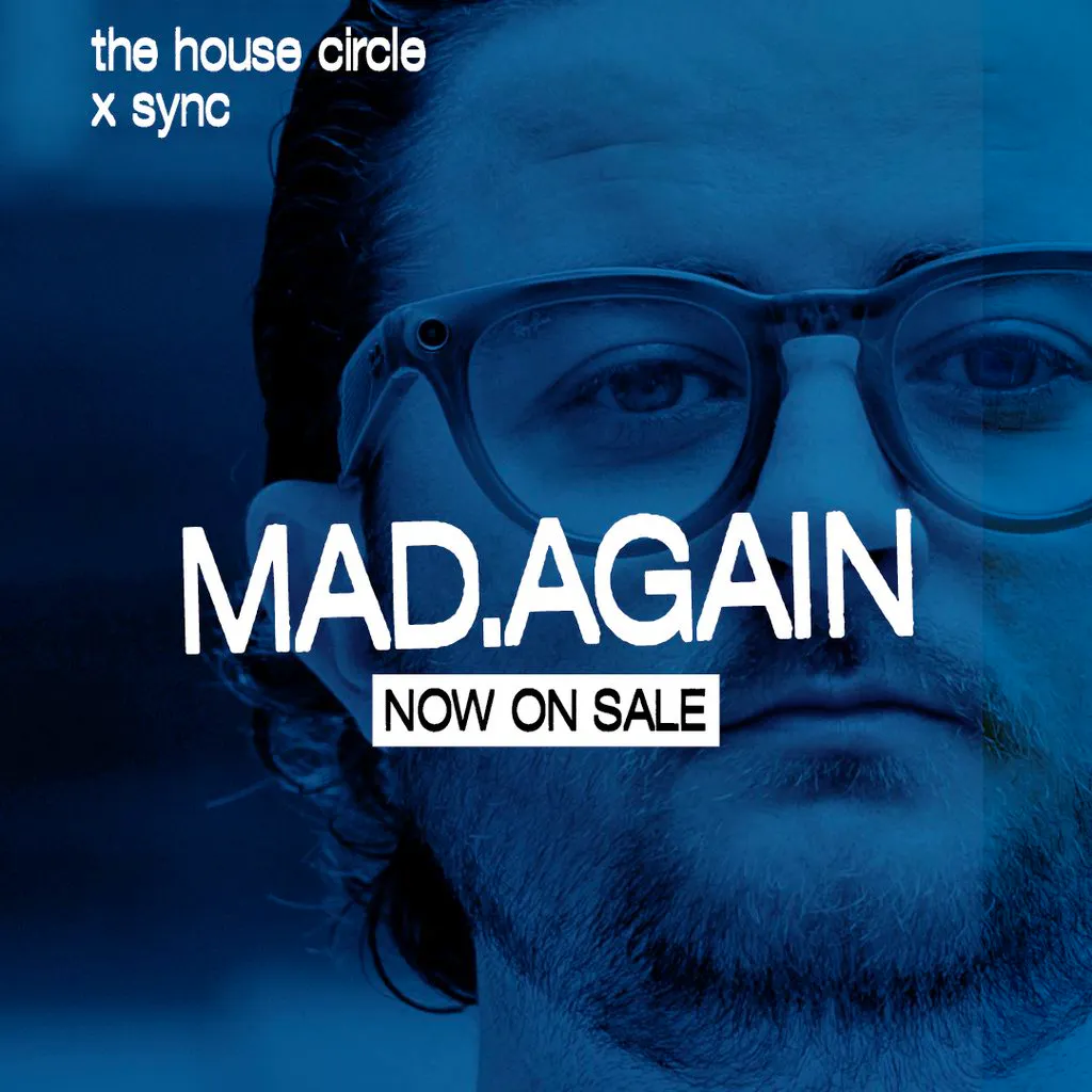 Mad.Again - The House Circle x Sync at Club Colette