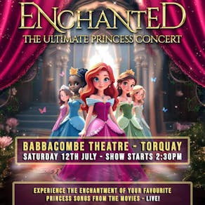 Enchanted - The Ultimate Princess Concert