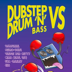 DUBSTEP vs DNB