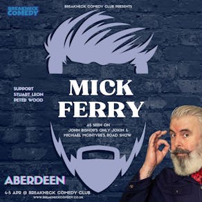 Mick Ferry : Live