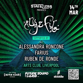 STATELESS Presents: Aly & Fila, Roncone, Farius + Ruben De Ronde