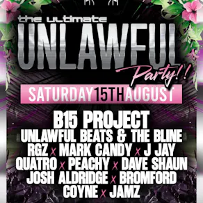 The Ultimate Unlawful Party