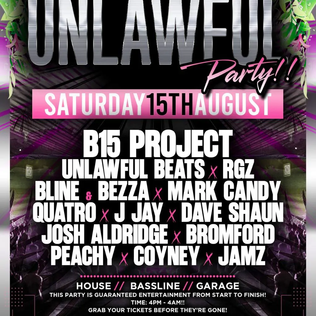The Ultimate Unlawful Party at Sophy Digbeth