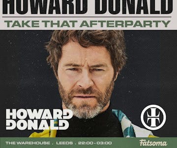 Take That Afterparty with Howard Donald
