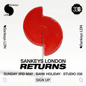 Sankeys LDN Returns - All Day, All Night