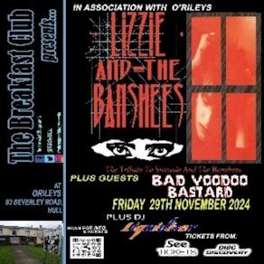 The Breakfast Club Presents Lizzie and the Banshees w/Bad Voodoo