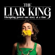 Clare Murphy - The Liar King at The Wardrobe Theatre