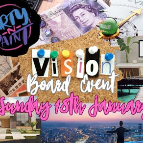 Party N Paint Creative Vision - A Vision Board Event