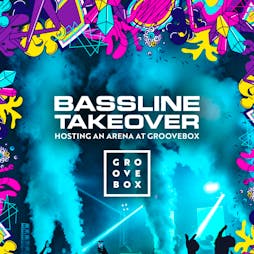 Bassline Takeover Groovebox Festival 2023 Tickets | Nottingham Racecourse Nottingham  | Sat 27th May 2023 Lineup