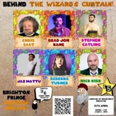 Behind the Wizard's Curtain Comedy at Caroline Of Brunswick