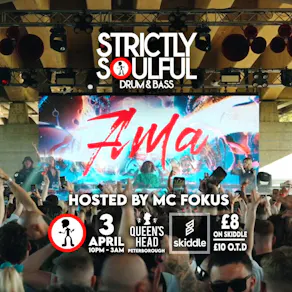 Strictly Soulful - Ama & MC Fokus